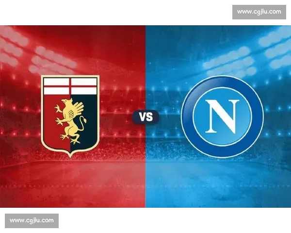 扎诺利回归那不勒斯，热那亚盼续租科尔内